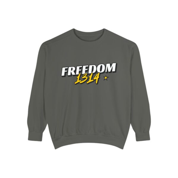 Freedom 1814 Unisex Garment-Dyed Sweatshirt | Casual Fashion, Cozy Gift, Streetwear Style, Everyday Wear, Comfortable Layering