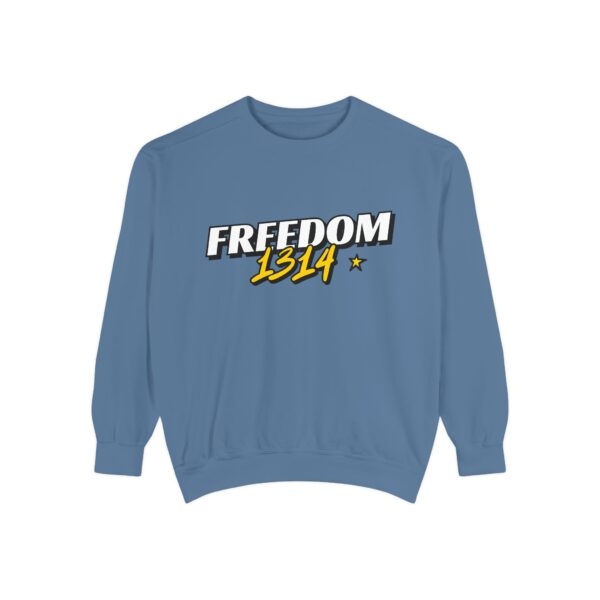 Freedom 1814 Unisex Garment-Dyed Sweatshirt | Casual Fashion, Cozy Gift, Streetwear Style, Everyday Wear, Comfortable Layering - Image 53